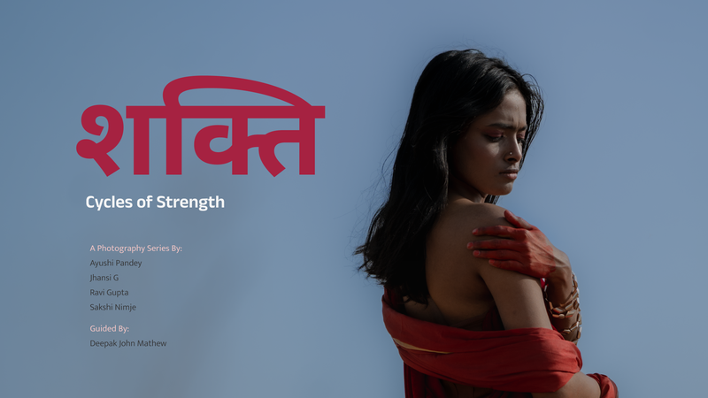 Project cover for the project Shakti - Shakti — Cycles of Strength